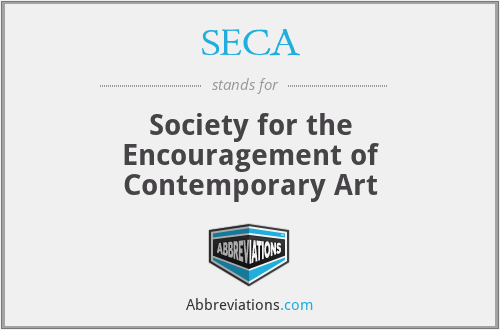 SECA - Society for the Encouragement of Contemporary Art