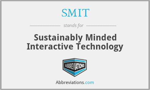 SMIT - Sustainably Minded Interactive Technology