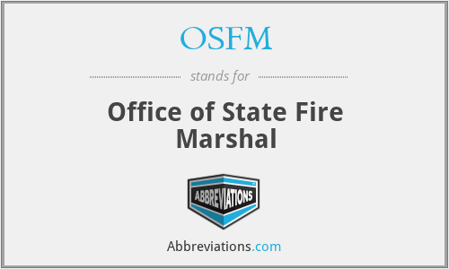 OSFM - Office of State Fire Marshal