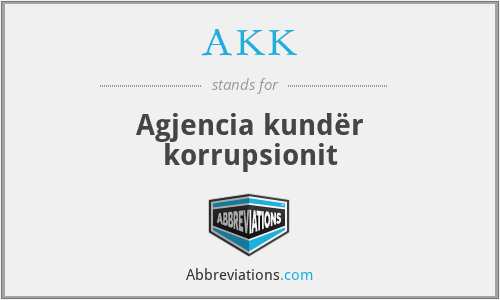 AKK - Agjencia kundër korrupsionit