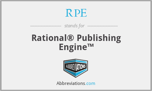 RPE - Rational® Publishing Engine™