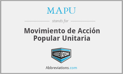 MAPU - Movimiento de Acción Popular Unitaria