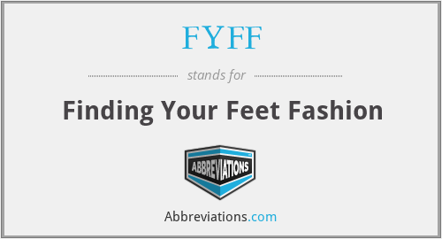 FYFF - Finding Your Feet Fashion