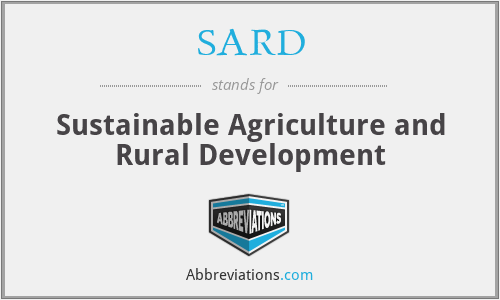 SARD - Sustainable Agriculture and Rural Development