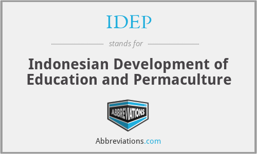 IDEP - Indonesian Development of Education and Permaculture