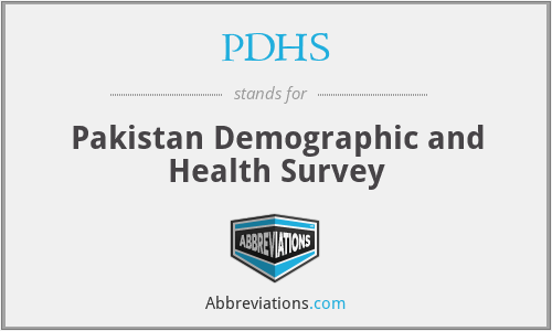 PDHS - Pakistan Demographic and Health Survey