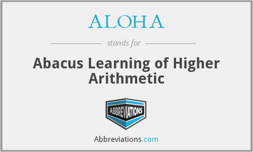 ALOHA - Abacus Learning of Higher Arithmetic