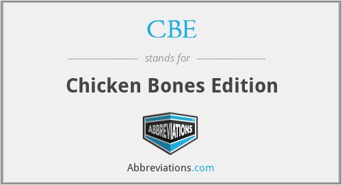 CBE - Chicken Bones Edition