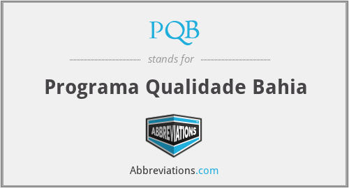 PQB - Programa Qualidade Bahia