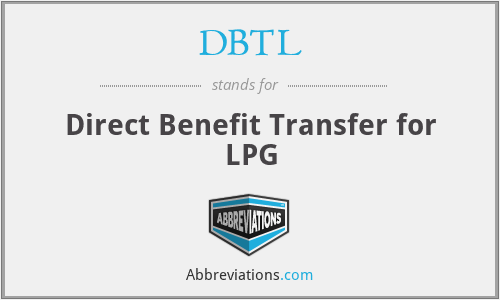 DBTL - Direct Benefit Transfer for LPG