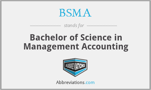BSMA - Bachelor of Science in Management Accounting
