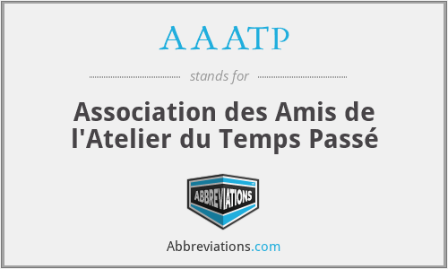 AAATP - Association des Amis de l'Atelier du Temps Passé