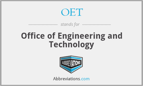 OET - Office of Engineering and Technology