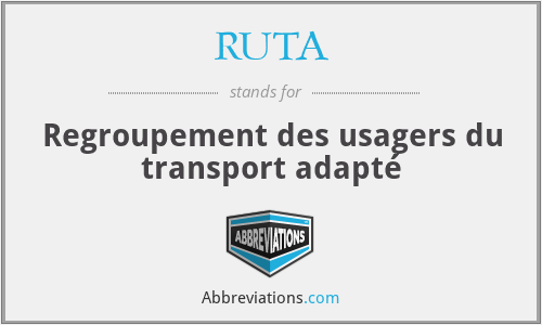 RUTA - Regroupement des usagers du transport adapté