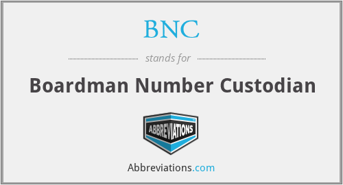 BNC - Boardman Number Custodian