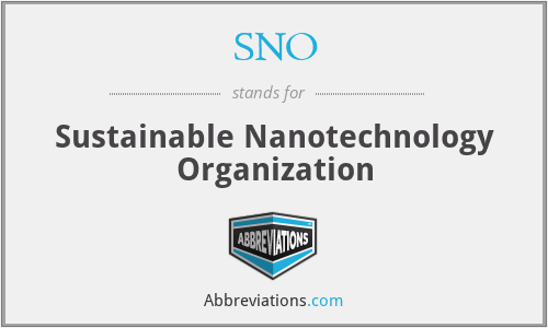 SNO - Sustainable Nanotechnology Organization