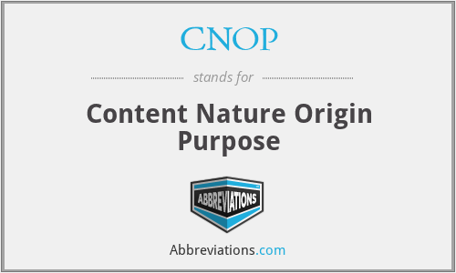 CNOP - Content Nature Origin Purpose