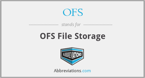 OFS - OFS File Storage