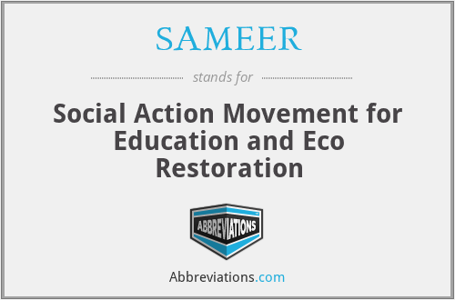 SAMEER - Social Action Movement for Education and Eco Restoration