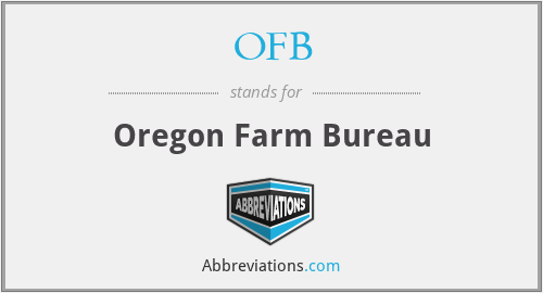 OFB - Oregon Farm Bureau