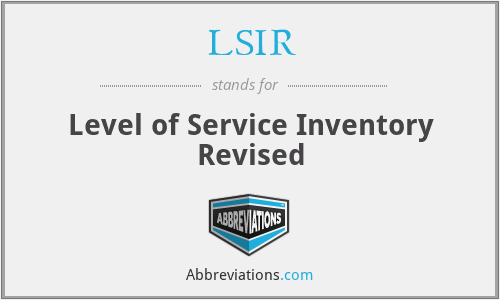 LSIR - Level of Service Inventory Revised