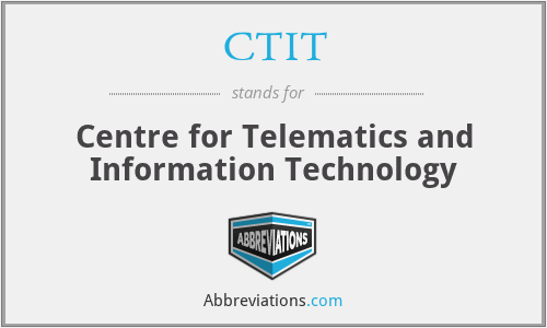 CTIT - Centre for Telematics and Information Technology