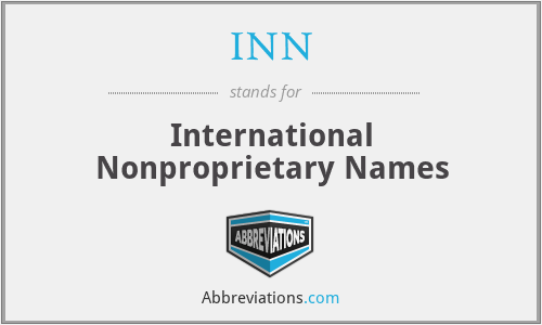 INN - International Nonproprietary Names
