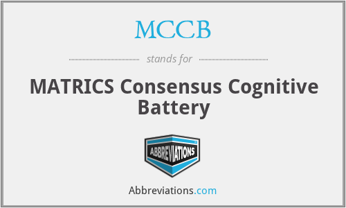 MCCB - MATRICS Consensus Cognitive Battery