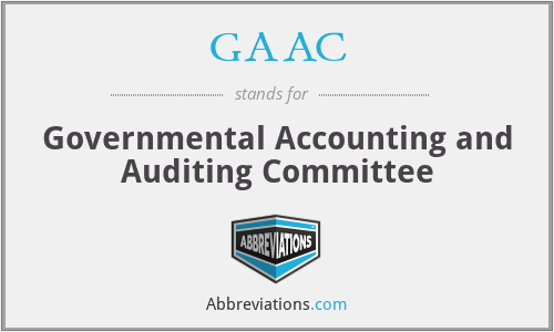 GAAC - Governmental Accounting and Auditing Committee