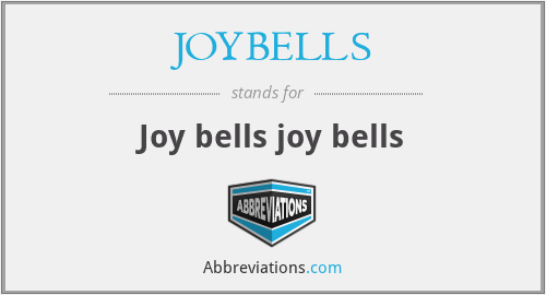 JOYBELLS - Joy bells joy bells