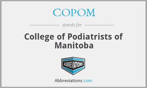 COPOM - College of Podiatrists of Manitoba