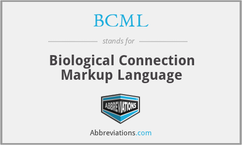 BCML - Biological Connection Markup Language