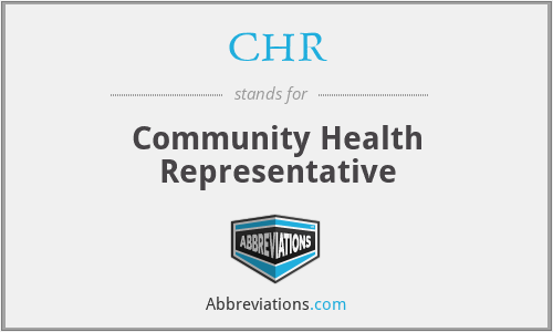 CHR - Community Health Representative