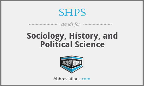 SHPS - Sociology, History, and Political Science