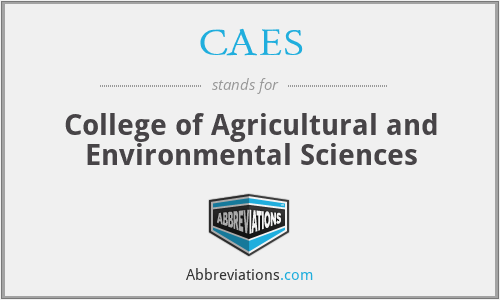 CAES - College of Agricultural and Environmental Sciences