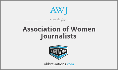 AWJ - Association of Women Journalists
