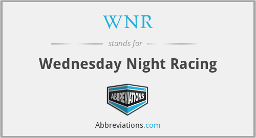 WNR - Wednesday Night Racing