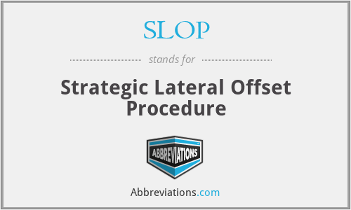 SLOP - Strategic Lateral Offset Procedure