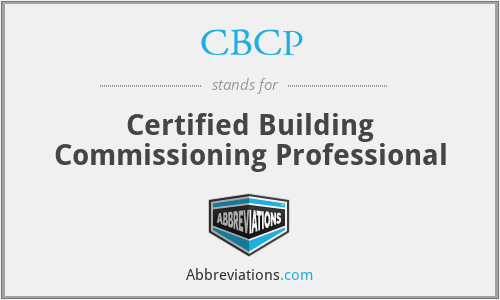 CBCP - Certified Building Commissioning Professional