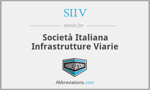 SIIV - Società Italiana Infrastrutture Viarie