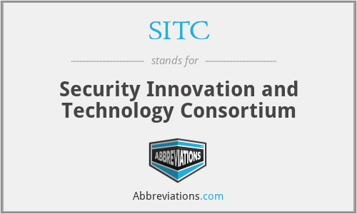 SITC - Security Innovation and Technology Consortium