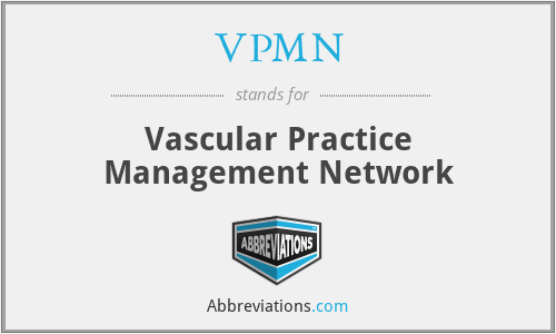 VPMN - Vascular Practice Management Network