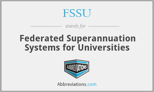 FSSU - Federated Superannuation Systems for Universities