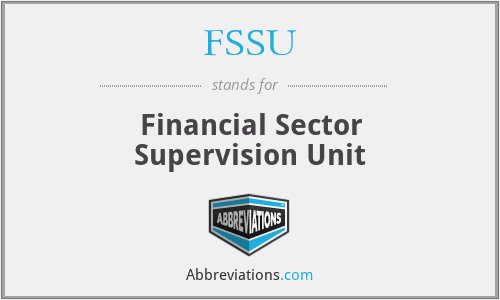 FSSU - Financial Sector Supervision Unit