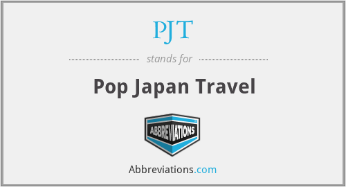 PJT - Pop Japan Travel