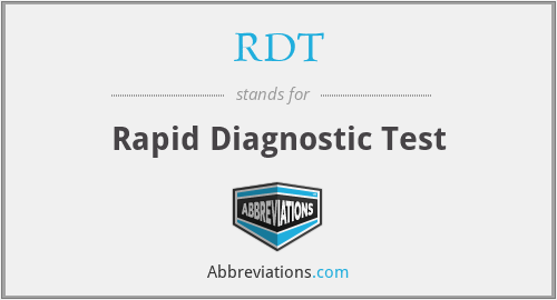 RDT - Rapid Diagnostic Test