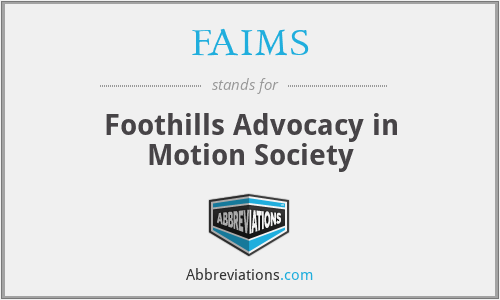 FAIMS - Foothills Advocacy in Motion Society