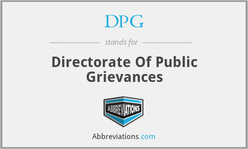 DPG - Directorate Of Public Grievances