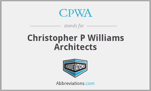 CPWA - Christopher P Williams Architects