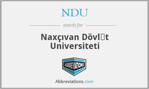 NDU - Naxçıvan Dövlət Universiteti